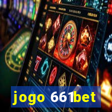 jogo 661bet